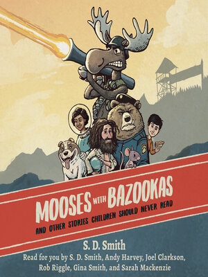 cover image of Mooses with Bazookas